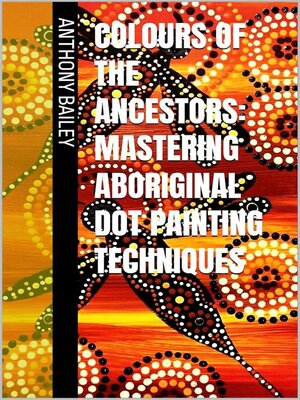 cover image of Colours of the Ancestors